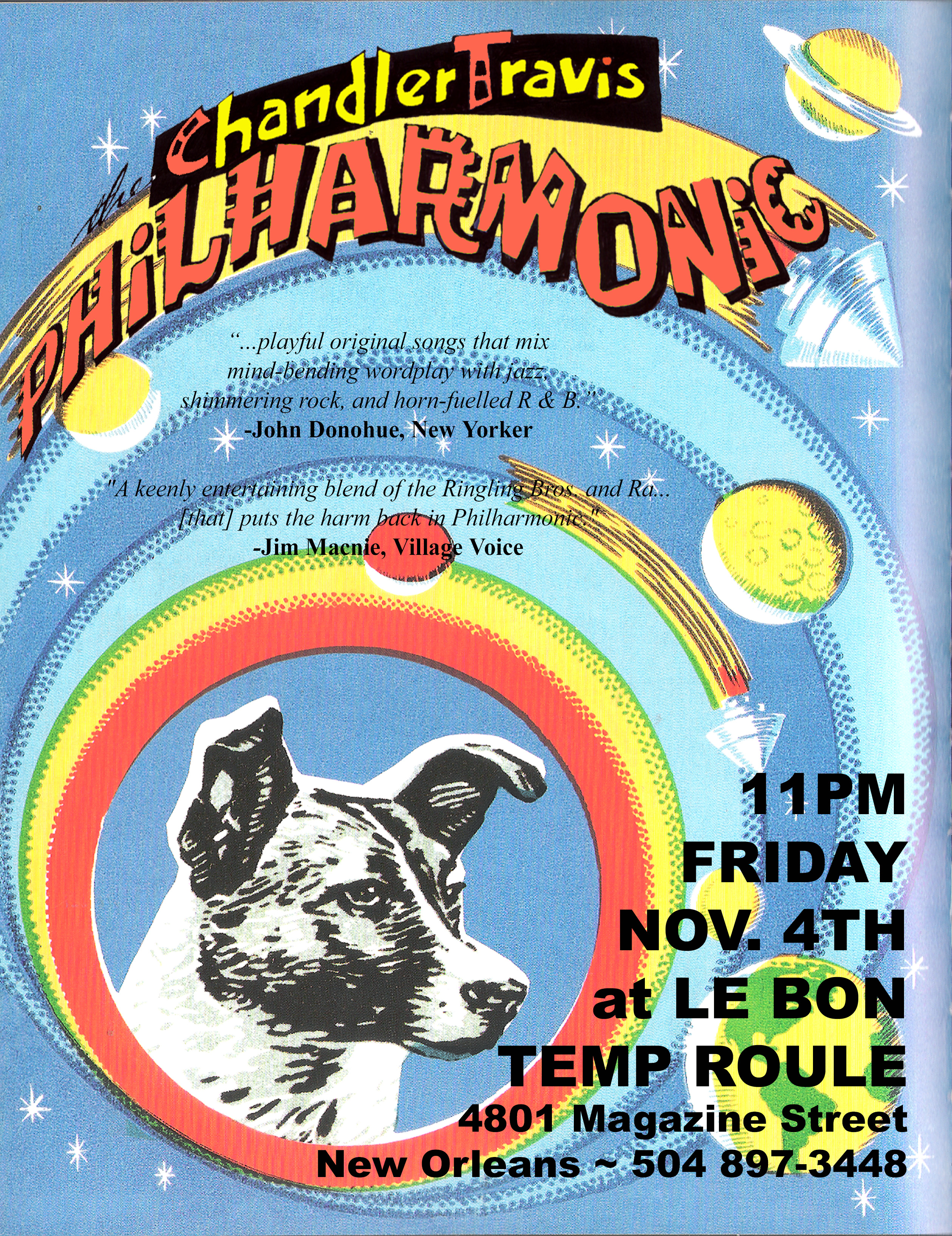 Chandler Travis Philharmonic Le Bon Temps Roule in New Orleans, LA